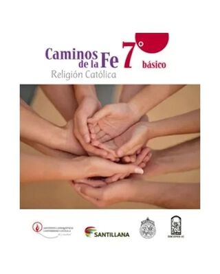 TEXTO CAMINOS DE LA FE 7 BÁSICO / SANTILLANA / SANTILLANA,hi-res
