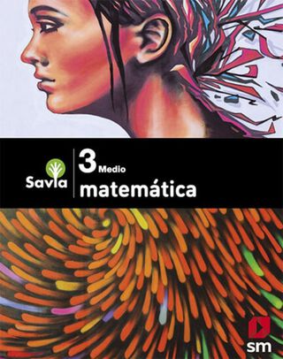 MATEMATICA3 MEDIO - SAVIA. Editorial: Ediciones SM,hi-res