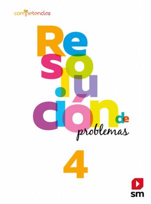 TEXTO RESOLUCION DE PROBLEMAS 4 BÁSICO / EDICIONES SM / EDICIONES SM,hi-res